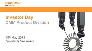 Presentation:  Investor Day 2014 - Co-ordinate measuring machine products